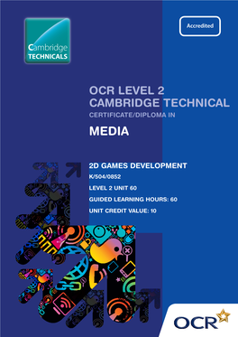 Ocr Level 2 Cambridge Technical Certificate/Diploma in Media