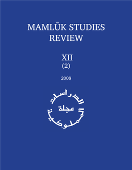 Mamluk Studies Review Vol. XII, No. 2 (2008)