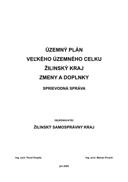 Zmeny a Doplnky Č.1 ÚPN VÚC Žilinského Kraja