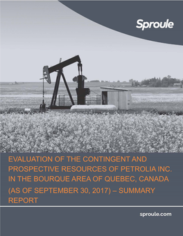 Evaluation of the Contingent and Prospective Resources of Petrolia Inc