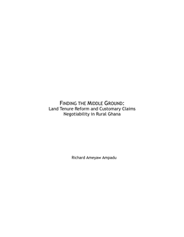 Land Tenure Reform and Customary Claims Negotiability in Rural Ghana