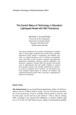 The Current Status of Technology in Education: Lightspeed Ahead with Mild Turbulence