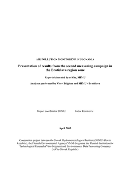 Presentation of Results from the Second Measuring Campaign in the Bratislava Region Zone