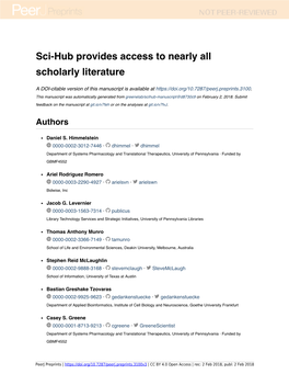 Sci-Hub Provides Access to Nearly All Scholarly Literature