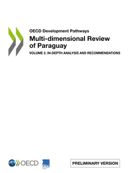 Multi-Dimensional Review of Paraguay VOLUME 2