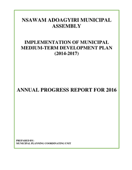 Nsawam Adoagyiri Municipal Assembly Annual Progress Report for 2016