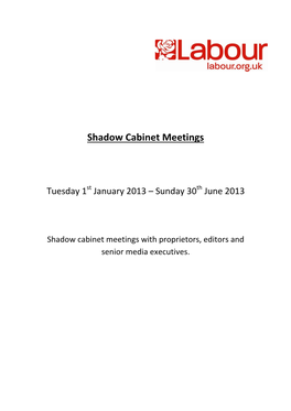 Shadow Cabinet Meetings with Proprietors, Editors and Senior Media Executives