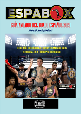 Guía-Anuario Del Boxeo Español 2019 Emilio Marquiegui