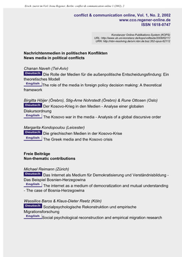 Nachrichtenmedien in Politischen Konflikten News Media in Political Conflicts