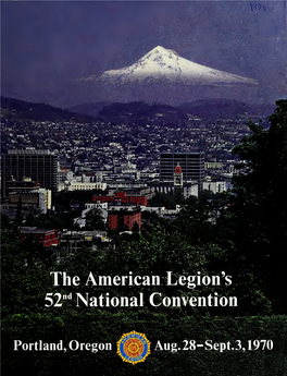 The American Legion 52Nd National Convention: Official Program And