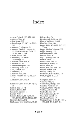 Agnew, Spiro T., 123, 129, 135 Alciatore, Roy, 62 Allen, Bruce, 203 Allen, George, 80, 187, 196, 201-3, 209 American Conference