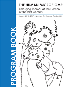 THE HUMAN MICROBIOME: Emerging Themes at the Horizon of the 21St Century