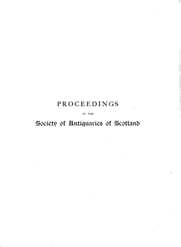 Of Hntiquanes of Scotland PROCEEDINGS