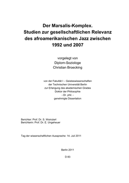 Der Marsalis-Komplex. Studien Zur Gesellschaftlichen Relevanz Des Afroamerikanischen Jazz Zwischen 1992 Und 2007