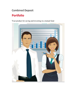 Combined Deposit Portfolio