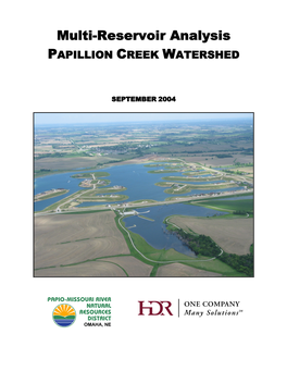 Multi-Reservoir Analysis PAPILLION CREEK WATERSHED