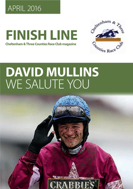 FINISH LINE Cheltenham & Three Counties Race Club Magazine