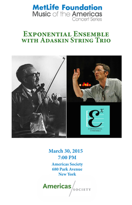 Exponential Ensemble with Adaskin String Trio Program