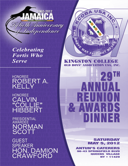 Kingston College Old Boys Association, Usa Inc. • 29Th Annual Reunion Dinner - May 2012 Kingston College Old Boys Association, Usa Inc