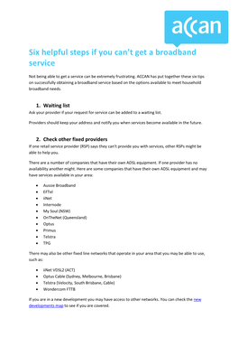 Six Helpful Steps If You Can't Get a Broadband Service