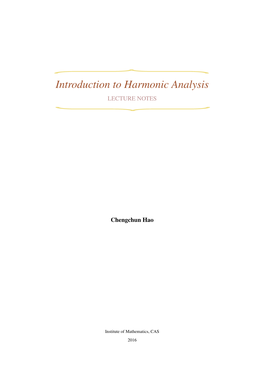 Lecture Notes on Introduction to Harmonic Analysis