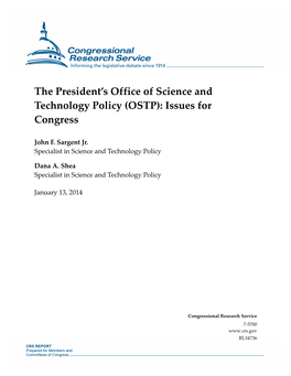 The President's Office of Science and Technology Policy (OSTP)