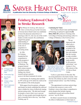 Feinberg Endowed Chair in Stroke Research New Chief of Cardiothoracic Continued from Page 1 Surgery Named to Copeland Chair Patients with Stroke