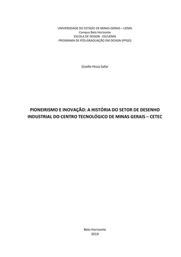 Pioneirismo E Inovação: a História Do Setor De Desenho Industrial Do Centro Tecnológico De Minas Gerais – Cetec