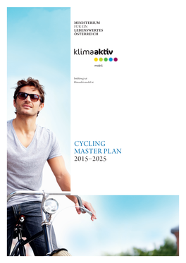 Cycling Master Plan 2015–2025 Cycling Master Plan 2015–2025