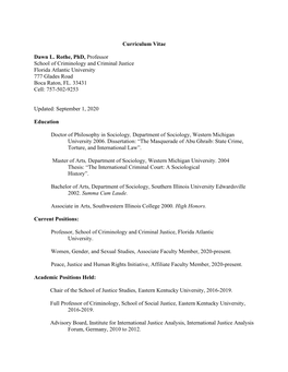 Curriculum Vitae Dawn L. Rothe, Phd, Professor School of Criminology and Criminal Justice Florida Atlantic University 777 Glades