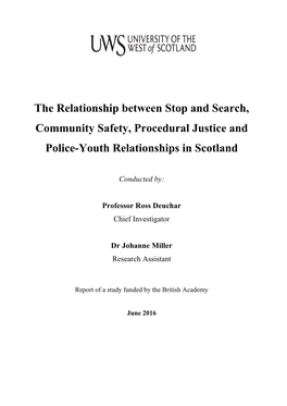 The Relationship Between Stop and Search, Community Safety, Procedural Justice and Police-Youth Relationships in Scotland