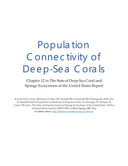 Population Connectivity of Deep‐Sea Corals