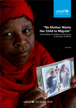 “No Mother Wants Her Child to Migrate”