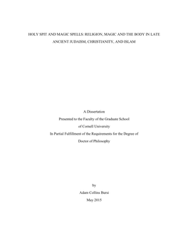 Holy Spit and Magic Spells: Religion, Magic and the Body in Late Ancient Judaism, Christianity, and Islam