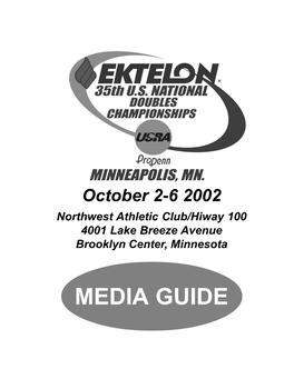 MEDIA GUIDE 2 About the Event