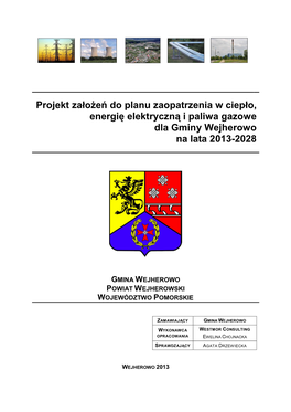 Projekt Założeń Do Planu Zaopatrzenia W Ciepło, Energię Elektryczną I Paliwa Gazowe Dla Gminy Wejherowo Na Lata 2013-2028
