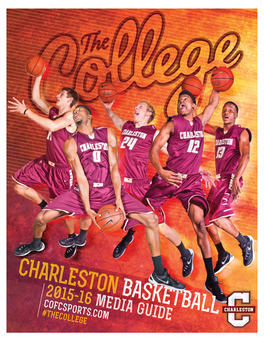 25 Number of Years the College of Charleston and the Men's