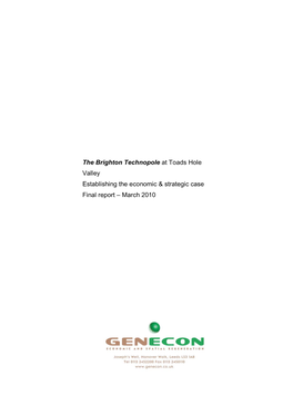 The Brighton Technopole at Toads Hole Valley Establishing the Economic & Strategic Case Final Report – March 2010