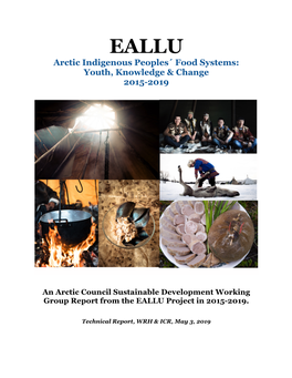 Arctic Indigenous Peoples´ Food Systems: Youth, Knowledge & Change 2015-2019