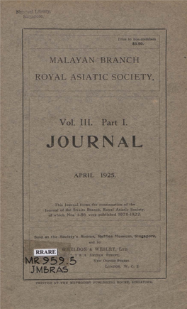 Journal of the Malayan Branch of the Royal Asiatic Society V.3 Pt 1 (April