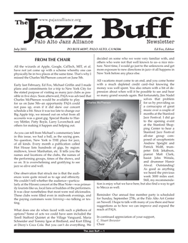 Palo Alto Jazz Alliance Newsletter July 2015 PO BOX 60397, PALO ALTO, CA 94306 Ed Fox, Editor