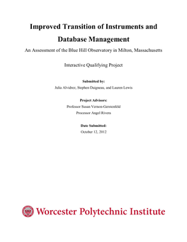 Improved Transition of Instruments and Database Management an Assessment of the Blue Hill Observatory in Milton, Massachusetts
