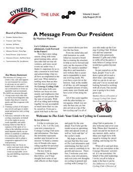 A Message from Our President • President: Matthew Morse by Matthew Morse • Treasurer: John Trezza
