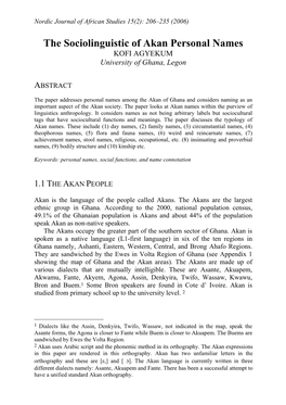 The Sociolinguistic of Akan Personal Names KOFI AGYEKUM University of Ghana, Legon