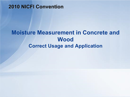 Moisture Measurement in Concrete & Wood