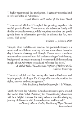 “I Highly Recommend This Publication. It Certainly Is Needed and Is Very Useful for All Adventists.” —Jack Blanco, Thd, Author Ofthe Clear Word