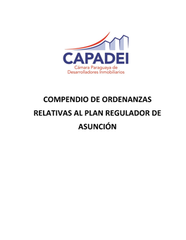 Compendio De Ordenanzas Relativas Al Plan Regulador De Asunción