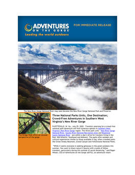 Three National Parks Units, One Destination; Crowd-Free Adventures in Southern West Virginia's New River Gorge