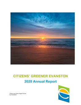 CITIZENS' GREENER EVANSTON 2020 Annual Report