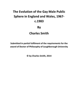 The Evolution of the Gay Male Public Sphere in England and Wales, 1967- C.1983 by Charles Smith
